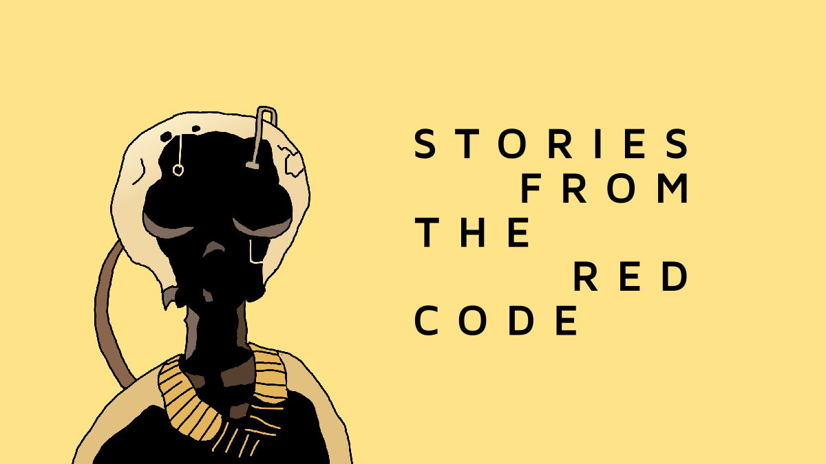 Stories from the Red Code